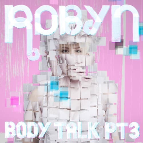 Body Talk Pt. 3 cover