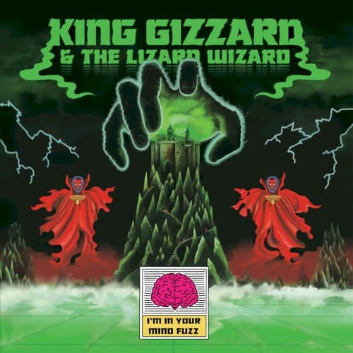I’m in Your Mind Fuzz cover