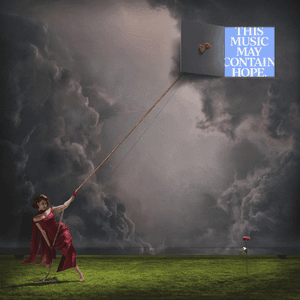 THIS MUSIC MAY CONTAIN HOPE. cover