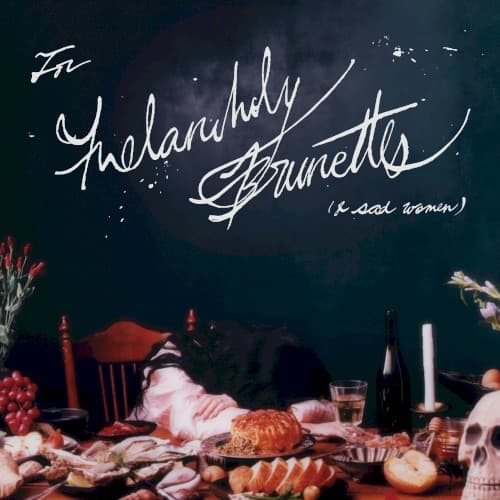 For Melancholy Brunettes (& sad women) cover