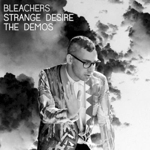 Strange Desire (The Demos) cover