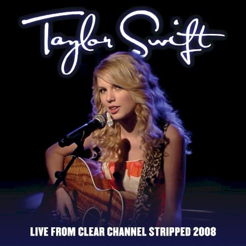 Live From Clear Channel Stripped 2008 cover
