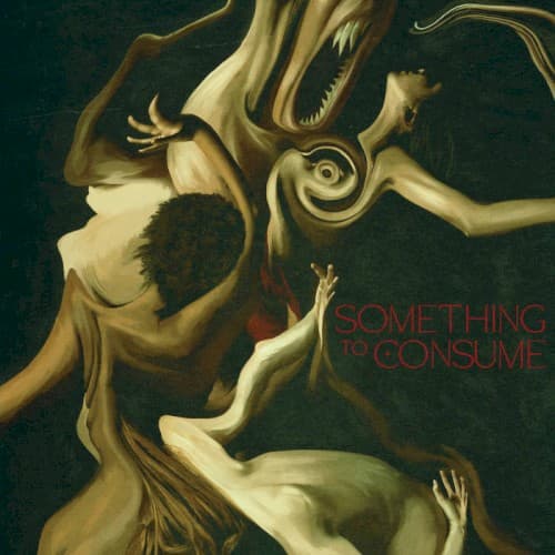 Something to Consume cover