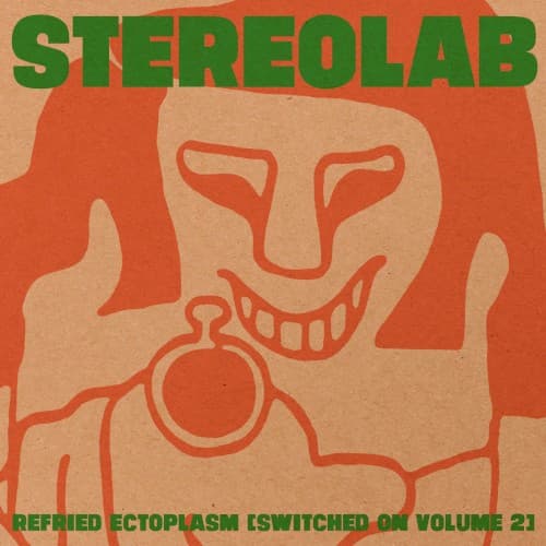 Refried Ectoplasm (Switched On, Volume 2) cover