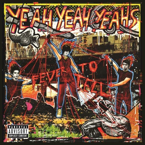 Fever To Tell cover