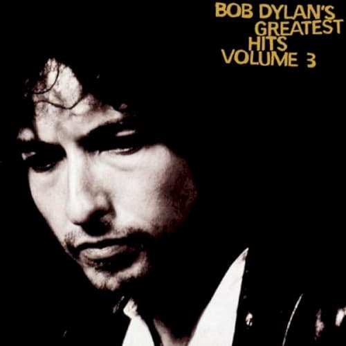 Bob Dylan's Greatest Hits, Vol. 3 cover